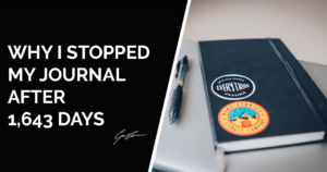 Why I’ve stopped my daily journal after 1,643 days
