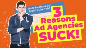 3 reasons Facebook ad agencies suck